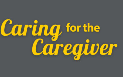 Caring for the Caregiver