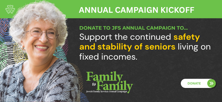 Jewish Family Services Family to Family campaign